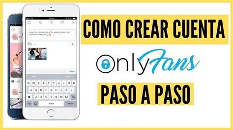 onlyfans como me registro|Cómo crear una cuenta en OnlyFans: Guía paso a paso